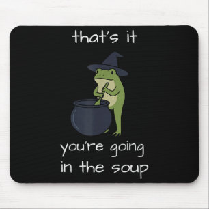 Das kommt in die Suppe Meme lustiger Frosch Weirdc Mousepad
