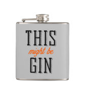 Das könnte Gin sein Flachmann (Vorderseite)