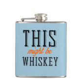 Das könnte Whiskey sein Flachmann (Vorderseite)