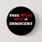 Das kostenfreie WLAN im Internet ist ungewöhnlich Button (Vorderseite)