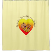 "Das Lachen eines Babys erwärmt das Herz." Duschvorhang (Vorderseite)