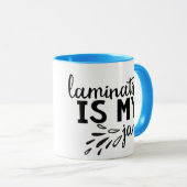 Das Lamellieren ist mein Stau! Tasse (VorderseiteRechts)