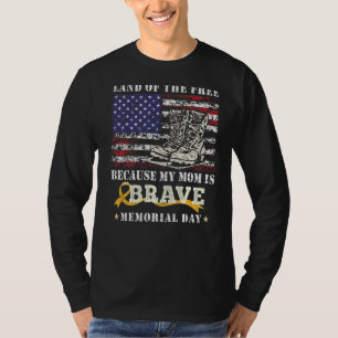 Das Land der Freiheit meine Mama ist tapfer Gedenk T-Shirt