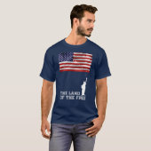 Das Land des freien amerikanischen Patrioten T-Shirt (Vorne ganz)