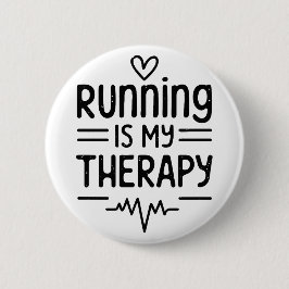 Das Laufen ist meine Therapie lustige Runner Zitat Button