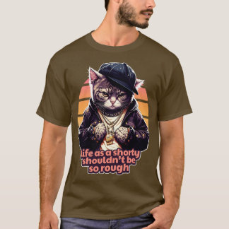 Das Leben als eine Knappheit sollte nicht so stren T-Shirt