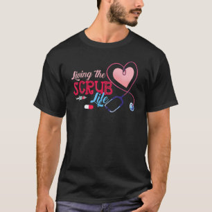 Das Leben als Krankenpfleger - Herz Stethoskop Med T-Shirt