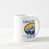 Das Leben am Fluss ist besser Kaffeetasse (VorderseiteRechts)