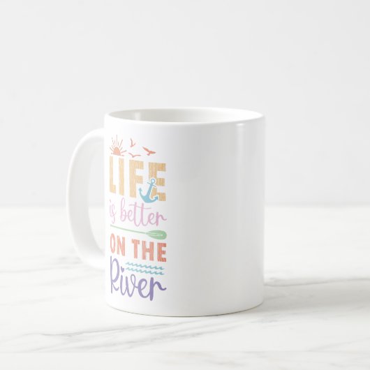 Das Leben am Fluss ist besser Kaffeetasse (Vorderseite Links)