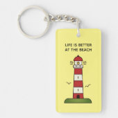Das Leben am niedlichen Leuchtturm am Strand ist b Schlüsselanhänger (Vorderseite)