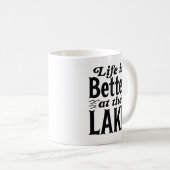 Das Leben am See ist besser Kaffeetasse (VorderseiteRechts)
