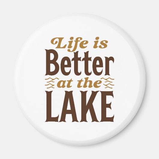 Das Leben am See ist besser Magnet (Vorne)