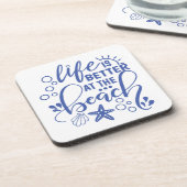 Das Leben am Strand House Ocean Condo ist besser Getränkeuntersetzer (Linke Seite)