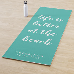 Das Leben am Strand ist besser aquamarine Yoga Mat Yogamatte
