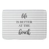 Das Leben am Strand ist besser Badematte (Vorderseite)