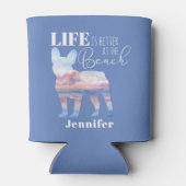 Das Leben am Strand ist besser Dosenkühler (Rückseite)