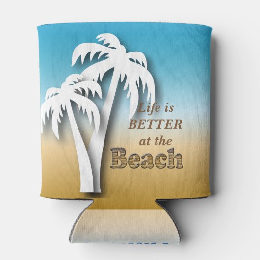 Das Leben am Strand ist besser Dosenkühler (Rückseite)