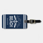 Das Leben am Strand ist besser Gepäckanhänger (Vorderseite horizontal)