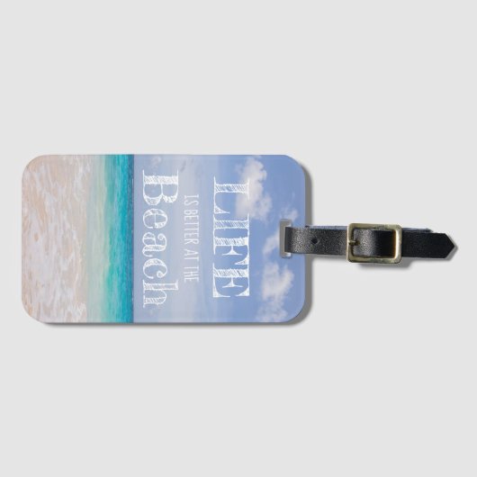 Das Leben am Strand ist besser Gepäckanhänger (Vorderseite (Horizontal))