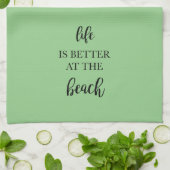 Das Leben am Strand ist besser Geschirrtuch (Gefaltet)