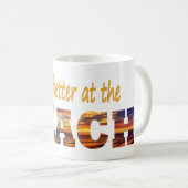 Das Leben am Strand ist besser Kaffeetasse (VorderseiteRechts)