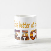 Das Leben am Strand ist besser Kaffeetasse (Mittel)
