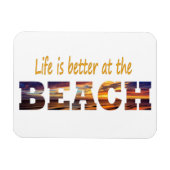 Das Leben am Strand ist besser Magnet (Horizontal)