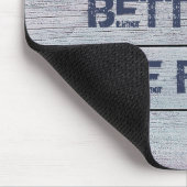 Das Leben am Strand ist besser Mousepad (Ecke)