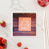 Das Leben am Strand ist besser Serviette (Beispiel)