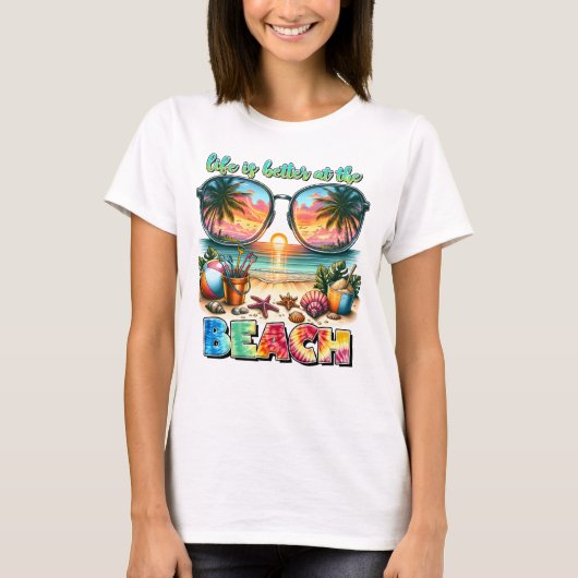 Das Leben am Strand ist besser T-Shirt (Vorderseite)