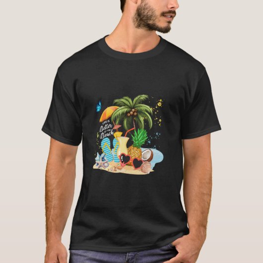 Das Leben am Strand ist besser T-Shirt (Vorderseite)