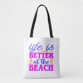 Das Leben am Strand ist besser Tasche (Vorderseite)