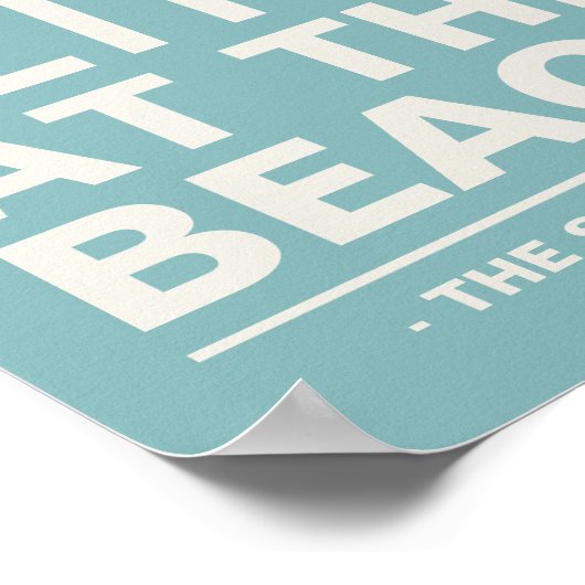 Das Leben am Strand ist Personalisiert besser Poster (Ecke)