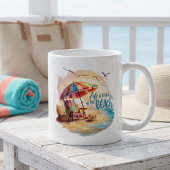 Das Leben am Strand ist schöner Kaffeetasse