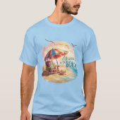 Das Leben am Strand ist schöner T-Shirt (Vorderseite)