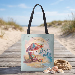 Das Leben am Strand ist schöner Tasche