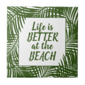 Das Leben am Strand Palm Leaf Muster ist besser Fliese (Vorderseite)