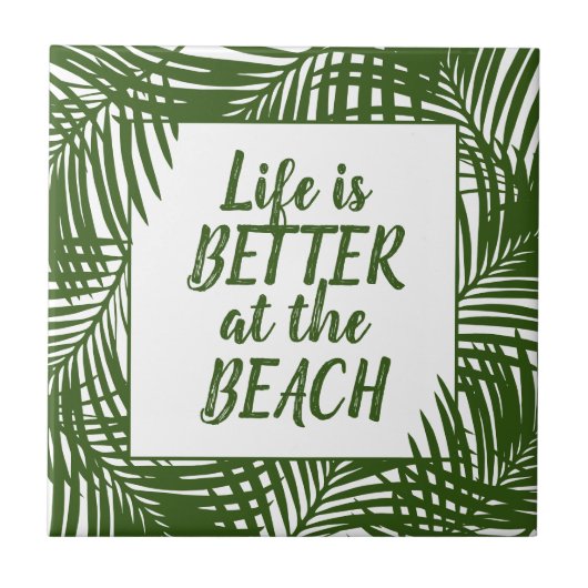 Das Leben am Strand Palm Leaf Muster ist besser Fliese (Vorderseite)