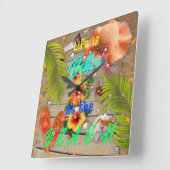 Das Leben am Strand tropischen Sommerspass ist bes Quadratische Wanduhr (Winkel)