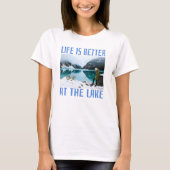 Das Leben am T - Shirt ist besser (Vorderseite)