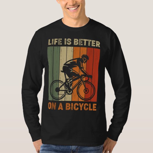 Das Leben auf dem Fahrrad ist besser T-Shirt (Vorderseite)