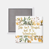 Das Leben auf Inspiration ist nicht perfekt, aber  Magnet (Vorderseite/Rückseite)