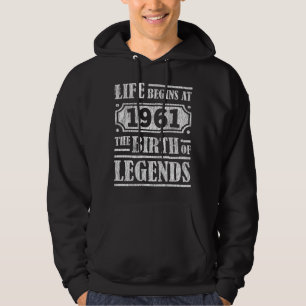 Das Leben beginnt 1961 die Geburt der Legende 60.  Hoodie
