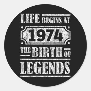 Das Leben beginnt 1974 mit der Geburt der Legende  Runder Aufkleber