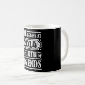 Das Leben beginnt 2014 mit der Geburt der Legende  Kaffeetasse (VorderseiteRechts)