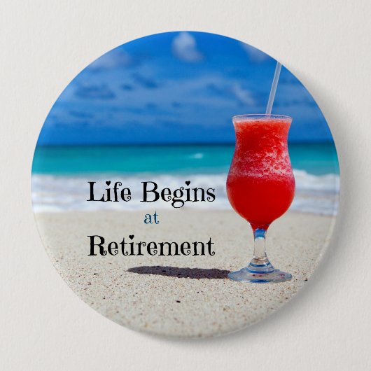 Das Leben beginnt bei der Rente Button (Vorderseite)