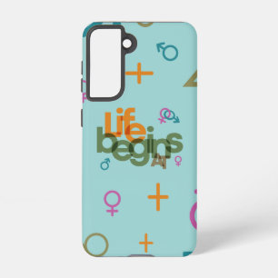 Das Leben beginnt bei (individuell anpassen)   Samsung Galaxy Hülle