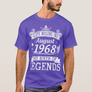 Das Leben beginnt im August 1968 mit der Geburt de T-Shirt