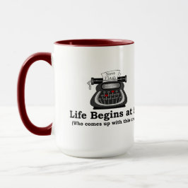 Das Leben beginnt mit 50 Kaffeetasse