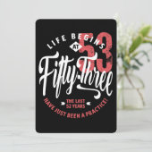 Das Leben beginnt mit 53 | 53. Geburtstag Karte (Stehend Vorderseite)